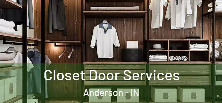 Closet Door Services Anderson - IN