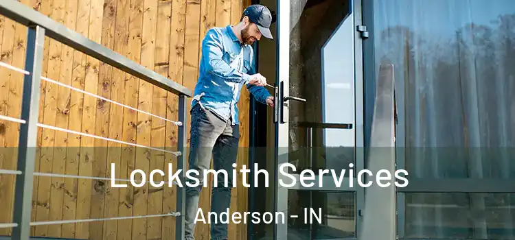 Locksmith Services Anderson - IN