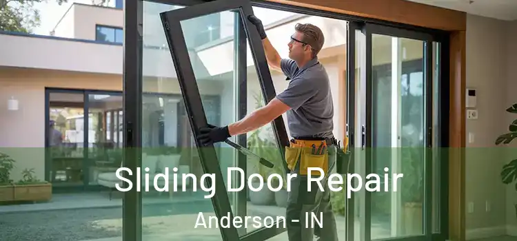 Sliding Door Repair Anderson - IN