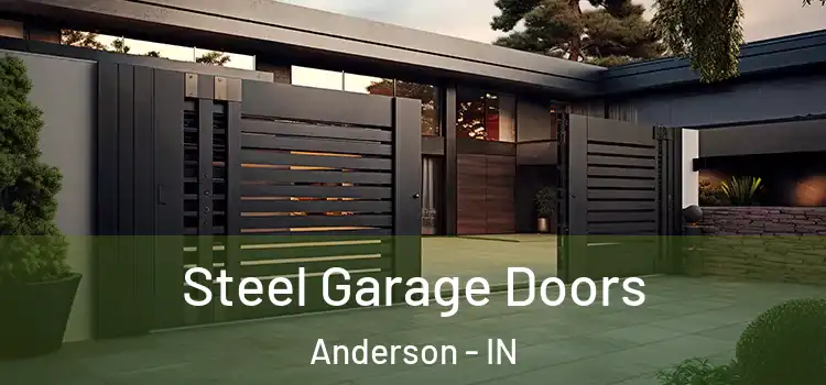 Steel Garage Doors Anderson - IN